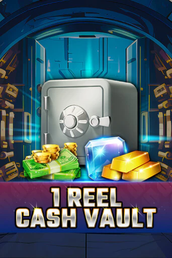 Демо игра 1 Reel - Cash Vault играть онлайн | Казино Икс бесплатно