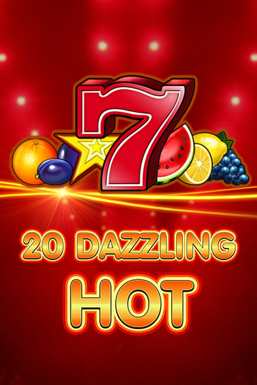 Демо игра 20 Dazzling Hot играть онлайн | Казино Икс бесплатно