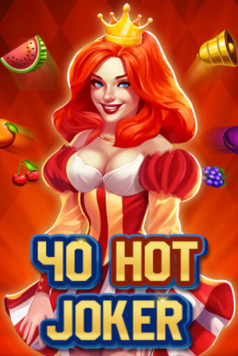 Демо игра 40 Hot Joker играть онлайн | Казино Икс бесплатно