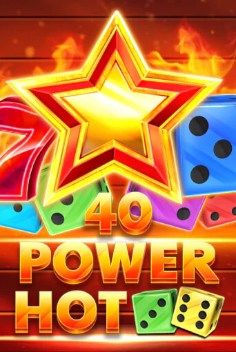 Демо игра 40 Power Hot Dice играть онлайн | Казино Икс бесплатно