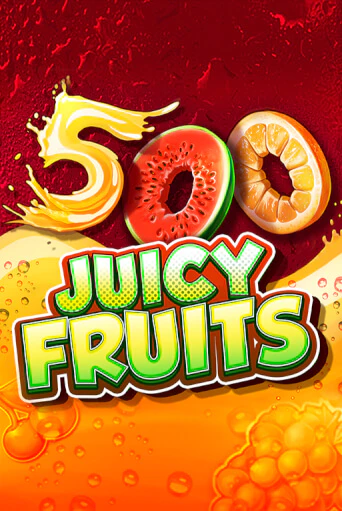 Демо игра 500 Juicy Fruits играть онлайн | Казино Икс бесплатно