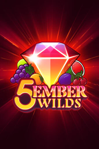 Демо игра 5 Ember Wilds играть онлайн | Казино Икс бесплатно