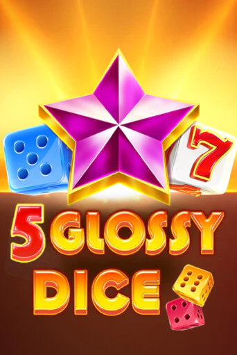 Демо игра 5 Glossy Dice играть онлайн | Казино Икс бесплатно