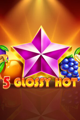 Демо игра 5 Glossy Hot играть онлайн | Казино Икс бесплатно