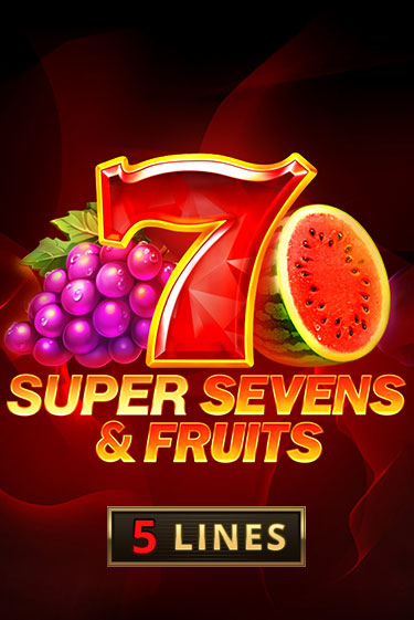 Демо игра 5 Super Sevens & Fruits играть онлайн | Казино Икс бесплатно