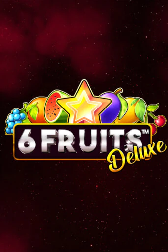 Демо игра 6 Fruits Deluxe играть онлайн | Казино Икс бесплатно