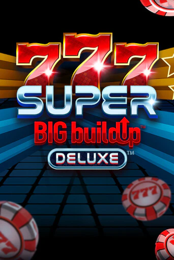 Демо игра 777 Super BIG BuildUp™ Deluxe™ играть онлайн | Казино Икс бесплатно