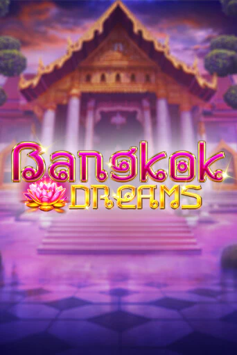 Демо игра Bangkok Dreams Gamble Feature играть онлайн | Казино Икс бесплатно