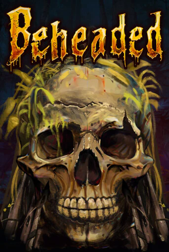 Демо игра Beheaded играть онлайн | Казино Икс бесплатно