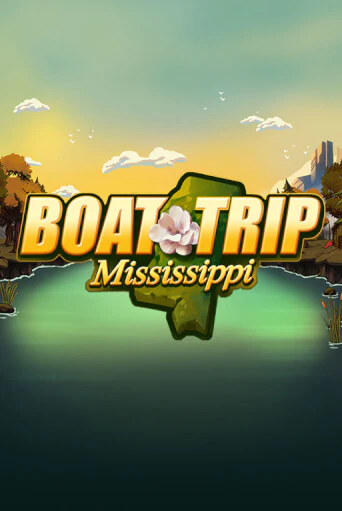 Демо игра Boat Trip Mississippi играть онлайн | Казино Икс бесплатно