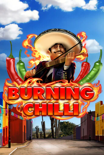 Демо игра Burning Chilli играть онлайн | Казино Икс бесплатно