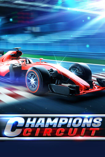 Демо игра Champions Circuit играть онлайн | Казино Икс бесплатно