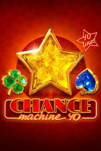 Демо игра Chance Machine 40 играть онлайн | Казино Икс бесплатно