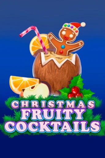 Демо игра Christmas Fruity Cocktails играть онлайн | Казино Икс бесплатно