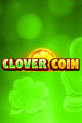 Демо игра Clover Coin  играть онлайн | Казино Икс бесплатно