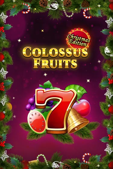 Демо игра Colossus Fruits - Christmas Edition играть онлайн | Казино Икс бесплатно