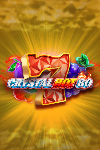 Демо игра Crystal Hot 80 играть онлайн | Казино Икс бесплатно