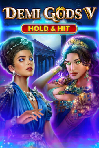 Демо игра Demi Gods V - Hold & Hit играть онлайн | Казино Икс бесплатно