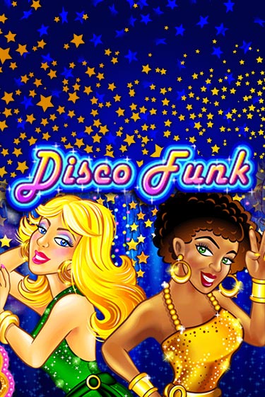 Демо игра Disco Funk играть онлайн | Казино Икс бесплатно