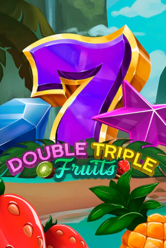 Демо игра Double-Triple Fruits играть онлайн | Казино Икс бесплатно