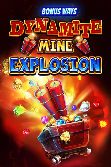 Демо игра Dynamite Mine Explosion играть онлайн | Казино Икс бесплатно