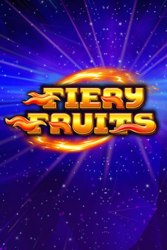 Демо игра Fiery Fruits играть онлайн | Казино Икс бесплатно