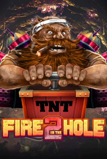 Демо игра Fire in the Hole 2 играть онлайн | Казино Икс бесплатно