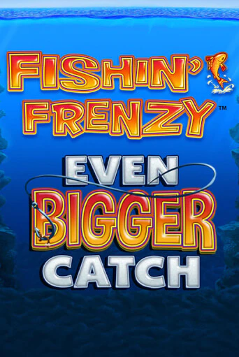 Демо игра Fishin Frenzy Even Bigger Catch играть онлайн | Казино Икс бесплатно