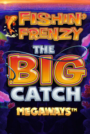 Демо игра Fishin Frenzy Big Catch Megaways играть онлайн | Казино Икс бесплатно