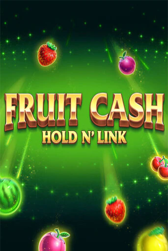 Демо игра Fruit Cash Hold n’ Link играть онлайн | Казино Икс бесплатно