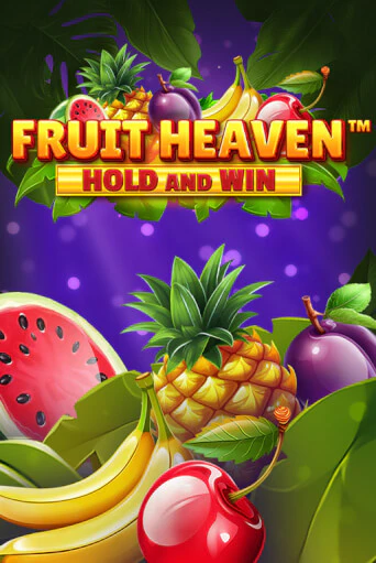 Демо игра Fruit Heaven Hold and Win играть онлайн | Казино Икс бесплатно