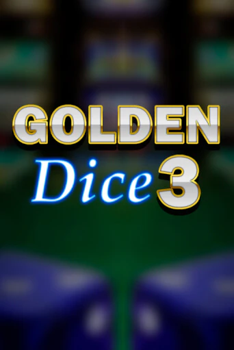 Демо игра Golden Dice 3 играть онлайн | Казино Икс бесплатно