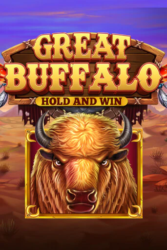 Демо игра Great Buffalo Hold’n Win играть онлайн | Казино Икс бесплатно