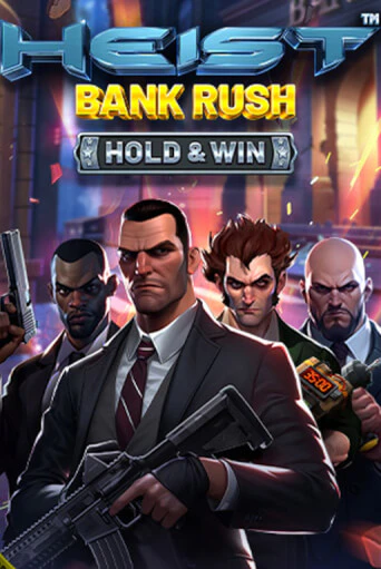 Демо игра Heist: Bank Rush - Hold & Win играть онлайн | Казино Икс бесплатно