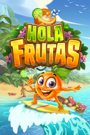 Демо игра Hola Frutas играть онлайн | Казино Икс бесплатно