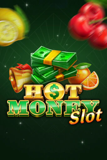 Демо игра Hot Money Slot играть онлайн | Казино Икс бесплатно