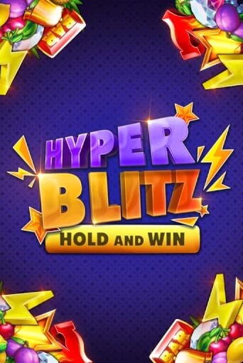 Демо игра Hyper Blitz Hold and Win играть онлайн | Казино Икс бесплатно