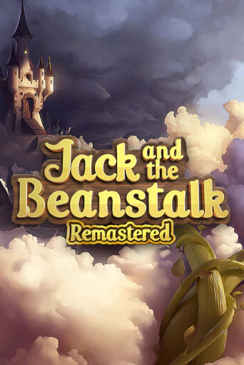 Демо игра Jack and the Beanstalk Remastered играть онлайн | Казино Икс бесплатно