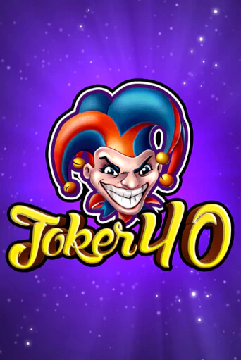 Демо игра Joker 40 играть онлайн | Казино Икс бесплатно