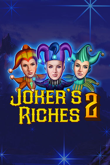 Демо игра Joker's Riches 2 играть онлайн | Казино Икс бесплатно