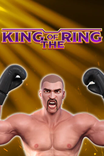 Демо игра King Of The Ring играть онлайн | Казино Икс бесплатно