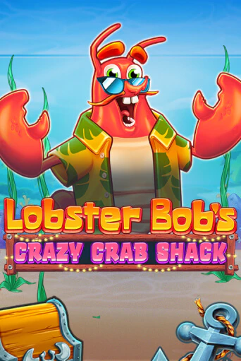 Демо игра Lobster Bob's Crazy Crab Shack играть онлайн | Казино Икс бесплатно