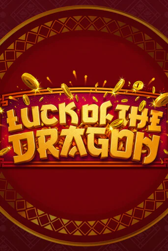 Демо игра Luck of the Dragon играть онлайн | Казино Икс бесплатно