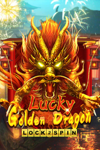 Демо игра Lucky Golden Dragon Lock 2 Spin играть онлайн | Казино Икс бесплатно