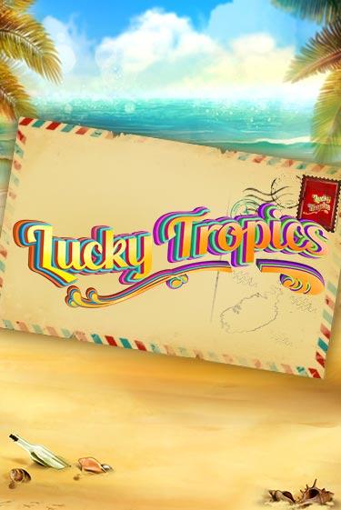 Демо игра Lucky Tropics играть онлайн | Казино Икс бесплатно