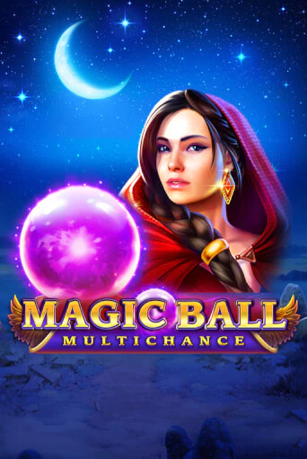 Демо игра Magic Ball: Multichance играть онлайн | Казино Икс бесплатно