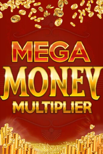 Демо игра Mega Money Multiplier играть онлайн | Казино Икс бесплатно