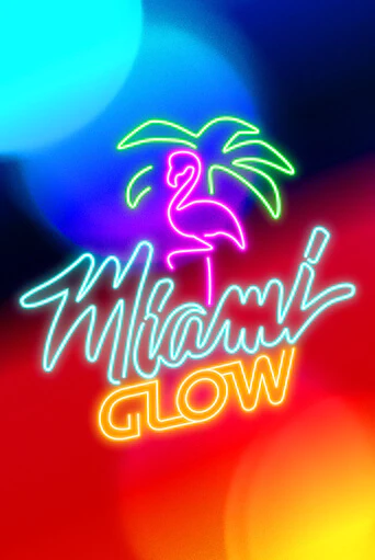 Демо игра Miami Glow играть онлайн | Казино Икс бесплатно