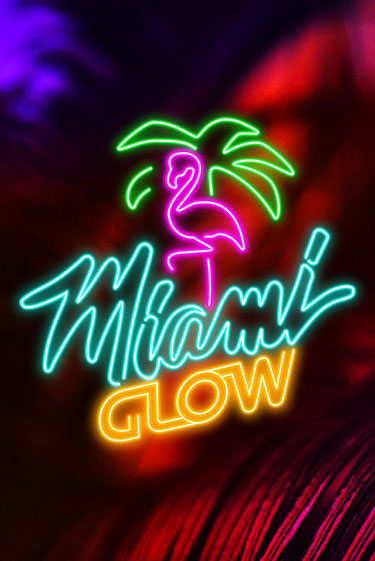 Демо игра Miami Glow играть онлайн | Казино Икс бесплатно