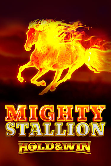 Демо игра Mighty Stallion: Hold & Win играть онлайн | Казино Икс бесплатно